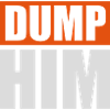 dump him quote logo