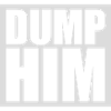 Dump Him Quote Logo