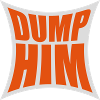 Dump Him Quote Logo