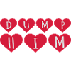 dump him quote logo