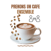 Prenons un café ensemble