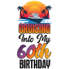 Cruise Ship Vacation 60th Birthday