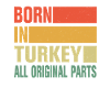 Born in Turkey