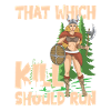 Cool Wikinger Frau Wikinger Spruch