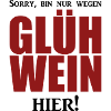 Glühwein - Spruch - Party