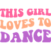 Cette fille aime danser I