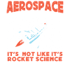 Aerospace Engineer, Rocket Science