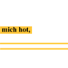 deshalb bin ich Model