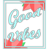 Good vibes