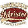 Dachdecker Meister limitet edition retro