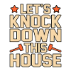 House Destruction Renovation Gift