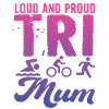 Triathlète Tri Maman bruyante et fière