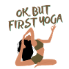 Ok, but first yoga
