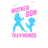 Taekwondo Son Taekwondo Mama
