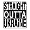 Ukraine Straight outta Ukraine