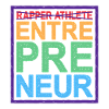 Rapper Athlete Entrepreneur 21