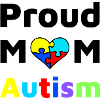 Proud Mom Autism