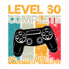 Level 30 complete Gaming Birthday