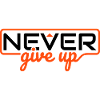 Never Ever Give Up