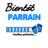 Bientôt Parrain Annonce grossesse