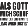 ALS GOTT MICH SCHUF SW