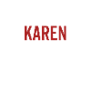 No Karen No Life