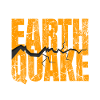 Earthquake