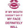 my face definitely will