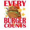 Every Burger Counts
