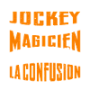 Je Suis Jockey Pas Magicien