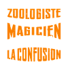 Je Suis Zoologiste Pas Magicien