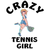 Crazy Tennis Girl