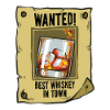Wanted poster Drink Best Whiskey