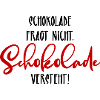 Schokolade versteht