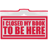 I closed my book