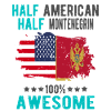 Half American Half Montenegrin