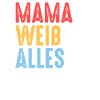 Mutter Mama
