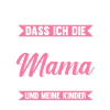 Mutter Mama