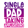 Single Dad Taking Application 4
