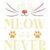 Es ist Miau oder nie
