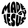 MADE BY JESUS