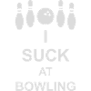 Je suis nul au bowling