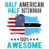 Half American Half Batswana