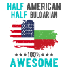 Half American Half Bulgarian