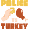Police vs Turkey Thanksgiving