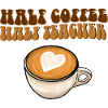 Half coffee half teacher