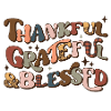 Thanksgiving Thankful Grateful Blessed