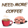 need coffee