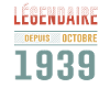 Légendaire Depuis Octobre 1939 Anniversaire