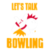 Lets talk bowling